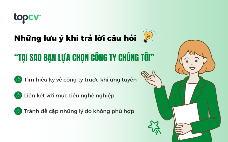 Những lưu ý quan trọng khi trả lời “Vì sao bạn lựa chọn công ty chúng tôi?”